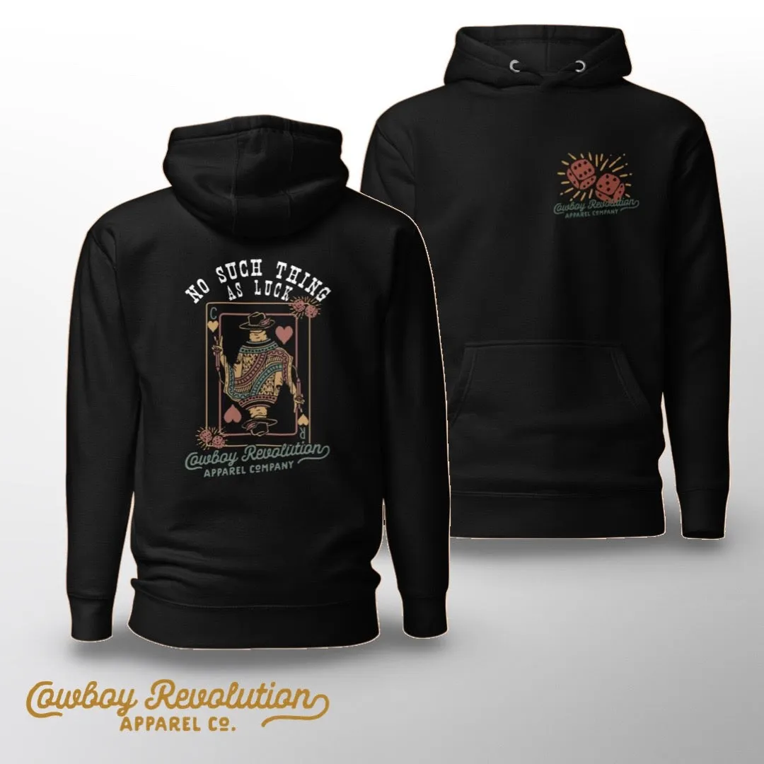 "No Luck" Cowboy Revolution Premium Hoodie