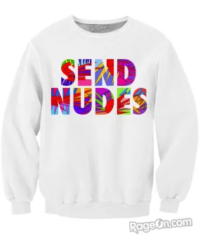 Send Nudes Crewneck Sweatshirt